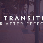 Tolerated Cinematics – Epic Transitions – 32 Amazing After Effects Transition Presets Pack