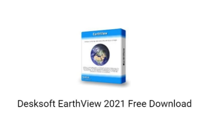Desksoft EarthView 2021