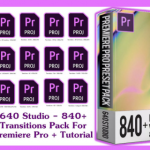 640 Studio – 840 Transitions Pack For Premiere Pro