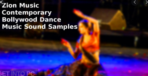 Zion Music – Contemporary Bollywood Dance Music Sound Samples
