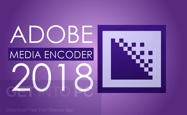 adobe media encoder after effects cc 2018 download